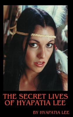 The Secret Lives of Hyapatia Lee Paperback 1st Book Library