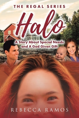Halo: A Story about Special Needs and a God-Given Gift Paperback Christian Faith