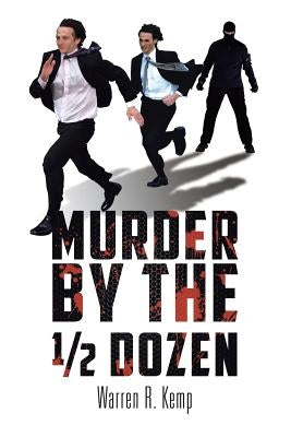 Murder by the 1/2 Dozen Paperback Authorhouse
