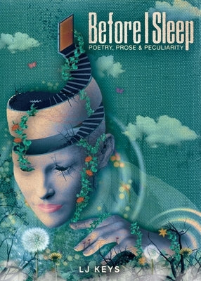 Before I Sleep: Poetry, Prose, and Peculiarity Paperback Pantheon of Grace