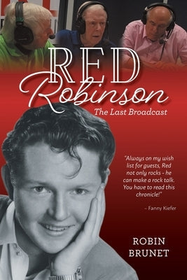 Red Robinson: The Last Broadcast Paperback FriesenPress