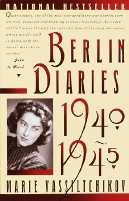 Berlin Diaries, 1940-1945 Paperback Vintage