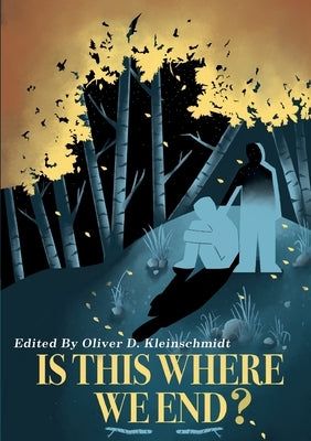 Is This Where We End Paperback Little Smiths Press