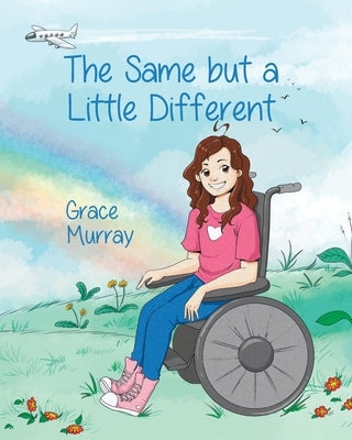 The Same but a Little Different Paperback Independently Published