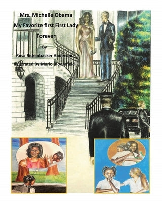 Mrs. Michelle Obama: My Favorite first, First Lady Forever Paperback Christian Faith
