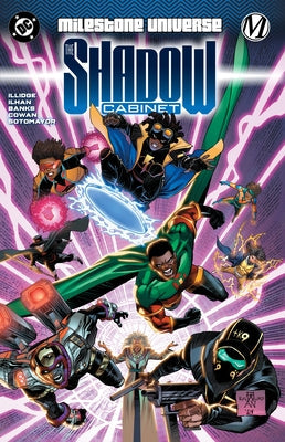 Milestone Universe: The Shadow Cabinet by Illidge, Joseph