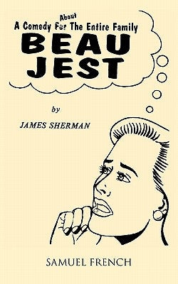 Beau Jest Paperback Samuel French, Inc.