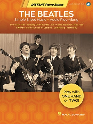 The Beatles - Instant Piano Songs Simple Sheet Music + Audio Play-Along Book/Online Audio Other Hal Leonard Publishing Corporation