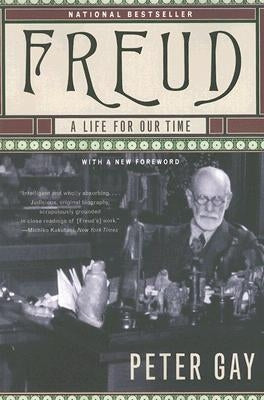 Freud: A Life for Our Time W. W. Norton & Company