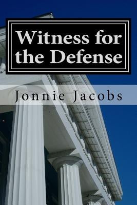 Witness for the Defense: A Kali O'Brien Mystery by Jacobs, Jonnie