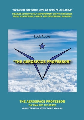 The Aerospace Professor Paperback Battle Enterprises