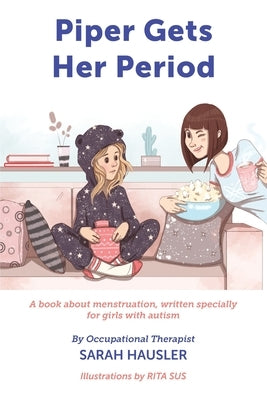 Piper Gets Her Period Paperback Bloom Wellbeing