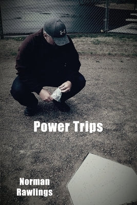 Power Trips Paperback Village Books