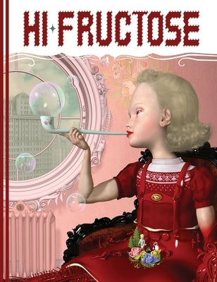 Hi-Fructose Collected Edition Volume 1: Under the Counter Culture Last Gasp