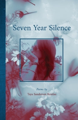 Seven Year Silence Paperback Roots Press