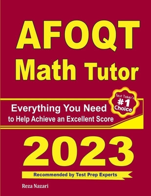 AFOQT Math Tutor: Everything You Need to Help Achieve an Excellent Score Paperback Effortless Math Education
