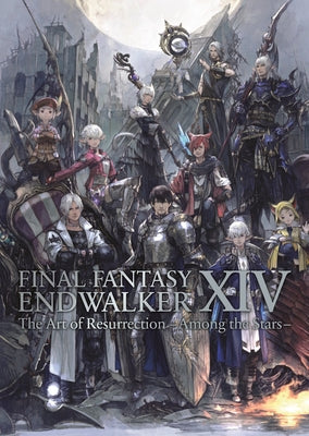 Final Fantasy XIV: Endwalker -- The Art of Resurrection -Among the Stars- Paperback Square Enix Books