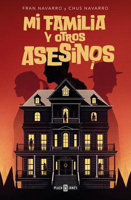 Mi Familia Y Otros Asesinos / My Family and Other Killers by Navarro, Fran