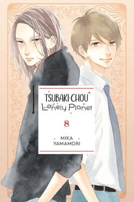 Tsubaki-Chou Lonely Planet, Vol. 8 Paperback Yen Press