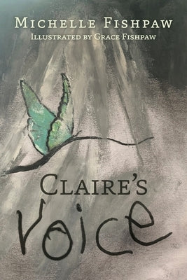 Claire's Voice Paperback Proving Press