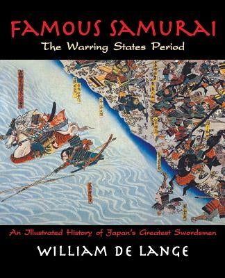 Famous Samurai: The Warring States Period Paperback Toyo Press