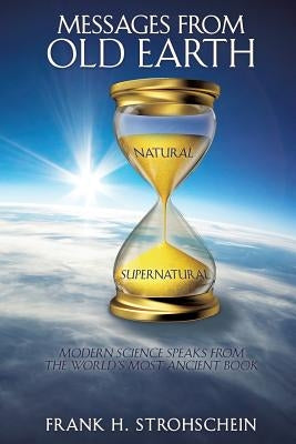 Messages from Old Earth Bible Xulon Press