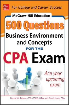 McGraw-Hill Education 500 Business Environment and Concepts Questions for the CPA Exam Paperback McGraw-Hill Companies