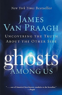 Ghosts Among Us: Uncovering the Truth about the Other Side Paperback HarperOne