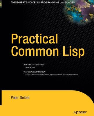 Practical Common LISP Paperback Apress