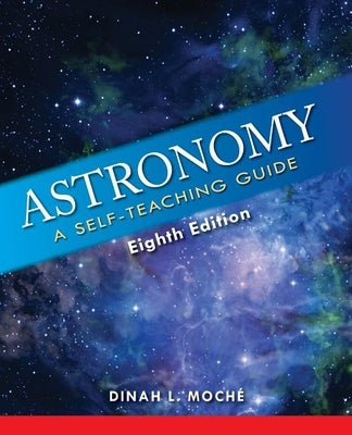Astronomy: A Self-Teaching Guide Wiley