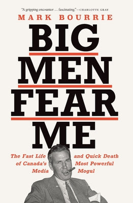 Big Men Fear Me Paperback Biblioasis