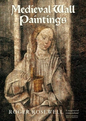 Medieval Wall Paintings in English & Welsh Churches Paperback Boydell Press