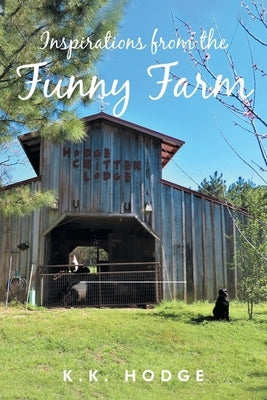 Inspirations from the Funny Farm Paperback Christian Faith