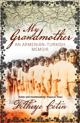 My Grandmother: An Armenian-Turkish Memoir Paperback Verso