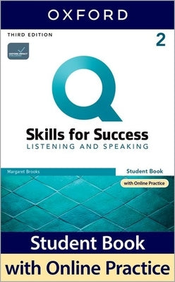 Q3e 2 Listening and Speaking Student Book and IQ Online Pack Paperback Oxford University Press, USA