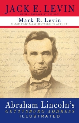Abraham Lincoln's Gettysburg Address Illustrated Paperback Threshold Editions