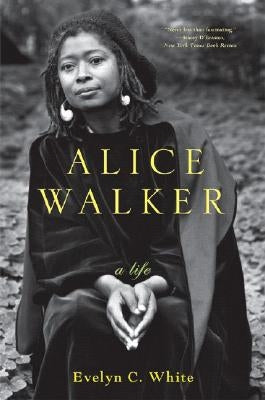 Alice Walker: A Life Paperback W. W. Norton & Company