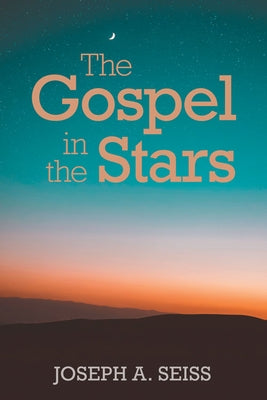 The Gospel in the Stars Paperback Kregel Publications