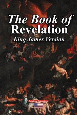 The Book of Revelation King James Version Bible Lulu.com