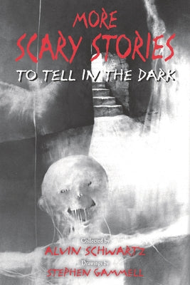 More Scary Stories to Tell in the Dark Paperback HarperCollins