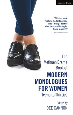 The Oberon Book of Modern Monologues for Women: Teens to Thirties Paperback Methuen Drama