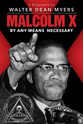 Malcolm X: By Any Means Necessary Paperback Scholastic