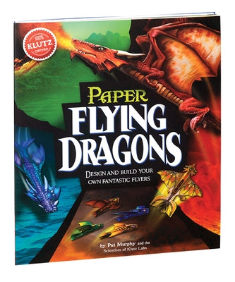 Paper Flying Dragons Paperback Klutz