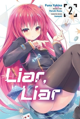 Liar, Liar, Vol. 2 (Manga) by Yukina, Funa