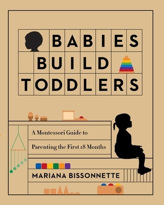 Babies Build Toddlers Paperback Blurb
