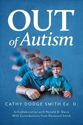 Out of Autism Paperback FriesenPress