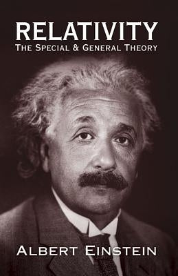 Relativity: The Special and General Theory Paperback Dover Publications
