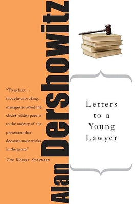 Letters to a Young Lawyer Paperback Basic Books
