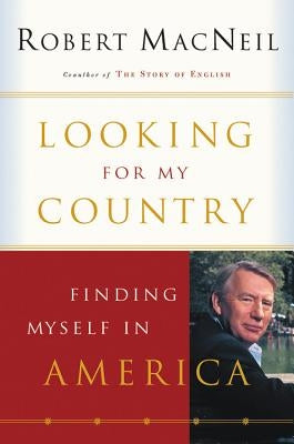 Looking for My Country: Finding Myself in America Paperback Houghton Mifflin