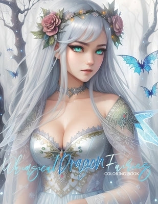Whimsical Dragon Fairies: Adult Coloring Book Paperback Independently Published